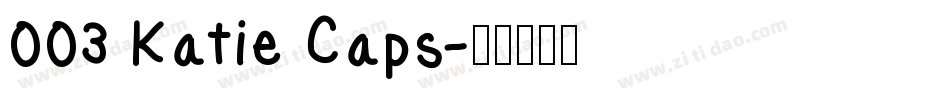 003 Katie Caps字体转换